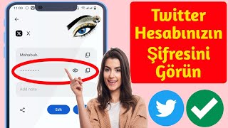 X (Twitter) Hesabınızın Şifresini Unutursanız Nasıl Görebilirsiniz (Yeni Güncelleme 2024)