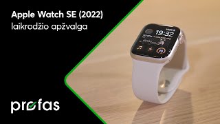 Apple Watch SE (2022) apžvalga