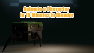 Animate a Character in 15 Minutes in Blender