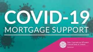 COVID-19 – Mortgage Support