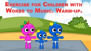 Exercise for Children with Words to Music. Warm-up / Rainbow Friends /