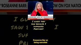 Roseanne Bar on being cancelled #cancelled #woke #foxnews