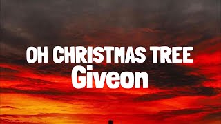 Giveon - Oh Christmas Tree (Lyrics)