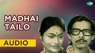 Madhai Tailo Audio Song | Assamese song