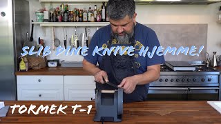 Slibning af knive derhjemme - Tormek T-1