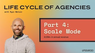 Life Cycle of Agencies: Scale Mode