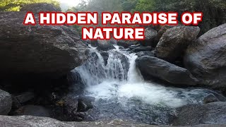 EXPLORING HIDDEN PARADISE OF NATURE