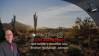 2023-1217PM - Brother Nathanael Johnson - You Can Do Nothing Without Christ