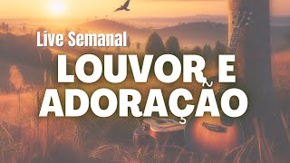 🔥🎵 S3 |  Live Semanal | Louvor & Adoração | Voz e Violão