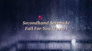 Secondhand Serenade - Fall For You (Tonny Praditya Cover) (Lyric Video)