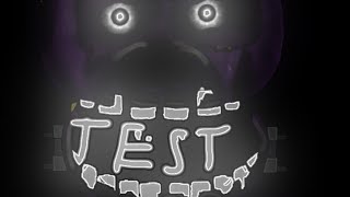 (dc2/fnaf) test