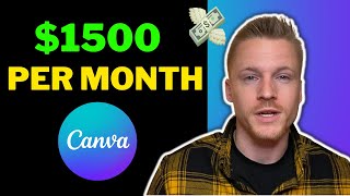 How To Make Money With Canva In 2022 (Tutorial)