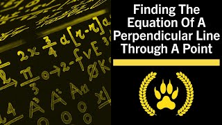 How to Find the Equation of a Perpendicular Line Step-by-Step