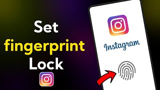 How to Set Fingerprint Lock In Instagram || #LuckyInfotech