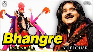 Bhangre Loharan De - Arif Lohar - Best Song | official | OSA Worldwide