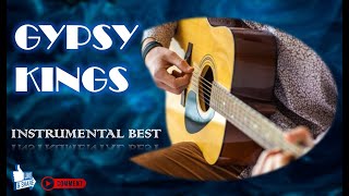 GYPSY  KINGS : INSTRUMENTAL BEST