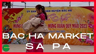 Bac Ha Market Culture | The Most Colorful Market in North Vietnam | Walking tour - Jan  2023