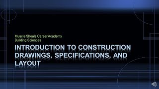 Carpentry 1 - Intro to Construction Drawings Video