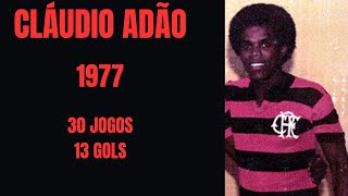 CLÁUDIO ADÃO GOLS  PELO FLAMENGO EM 1977