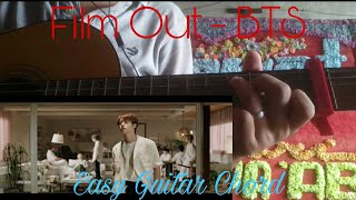 BTS - FILM OUT Easy Guitar Chord