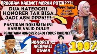 🔴PROGRAM KABINET BARU❗UPAYA PENUNTASAN HONORER 100%❓HONORER K2 WAJIB DAFTAR PPPK TAHAP 2❗CEK SKRG❗