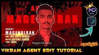 Vikram Agent edit tutorial | AGENT TENA EDIT | Vikram movie edit | Vikram movie agent edit 2022