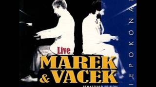 Marek & Vacek - Pretty Laura (Live)