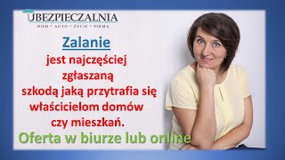 Zalanie mieszkania lub domu. Polisa na DOM - Tania i Pewna Ubezpieczalnia Końskie