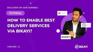 Enable best delivery services within Bikayi | Integrated with Top Delivery Partners.