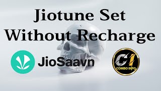 Jiotune Set without Recharge JioSaavn// JioSaavn Mai Kaise Jiotune Set Kare