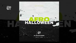 AFRO HALLOWEEN 2023 // AFRO HOUSE MIX // AFRO HOUSE SET // DJ TITAN MUSIC