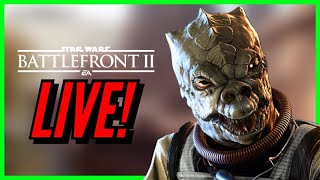 Lets Play! Killstreak attempts MAX Bossk Kylo Ren Darth Vader LIVESTREAM Star Wars Battlefront 2