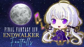 Remix Final Fantasy XIV Endwalker Footfalls feat. 星尘Minus & Stardust