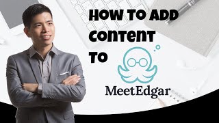 How To Add New Content To Meet Edgar Content Library - Meetedgar Tutorial - Social Media Marketing