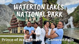 🇵🇭🇨🇦Canada Vlog: Waterton Lakes National Park: Prince of Wales Hotel, Cameron Falls