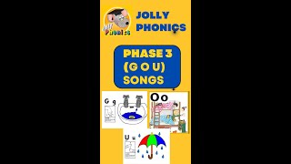 Jolly Phonics Phase 3 Songs  (g o u ) #shorts