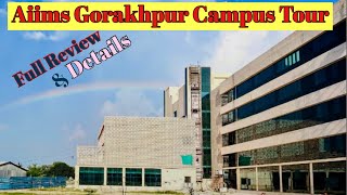 Aiims Gorakhpur Campus Tour||Aiims gorakhpur vlog #neet2021 #neet2022  #Aiims #medical #neet #vlog