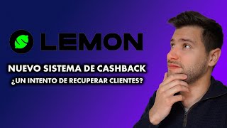 Lemon Cash se Renueva: Descubrí su Nuevo Sistema de Cashback