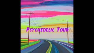 ANVNMTZ - Psychedelic Tour