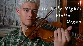 O Holy Night for Violin & Organ