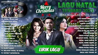 Lagu Natal Judika, Putri Siagian & Mitha Talahatu Full Album Terbaru 2023 - Natal Telah Tiba (Lirik)