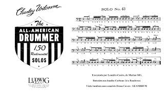 Solo Nº 43 - Charley Wilcoxon - The All-American Drummer - 150 Rudimental Solos