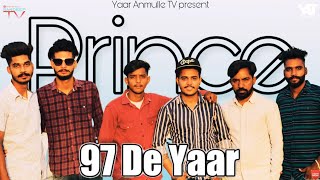 97 De Yaar (Full video ) Price Sadioura Ft Harry Sidhu And Sandeep Sandhu Latest Punjabi song 2020