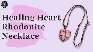 Healing Heart Rhodonite Necklace