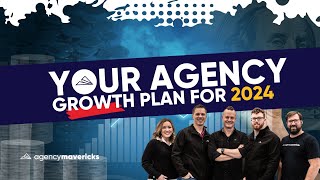 The Only Plan You Need To Grow Your Agency Fast In 2024!