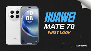 Huawei Mate 70 Is Here! FIRST LOOK, Price & Powerful Specs!