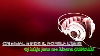 Criminal Minds ft. Ronela Legisi - Oj Lulija Jon Me Limona (REMAKE)