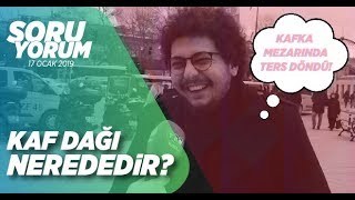 Masallarda şarkılarda adını duyduğumuz Kaf Dağı sizce nerededir?