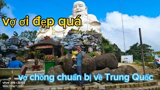 🌈239🌾Cùng chồng đi Núi Cấm đẹp quá vợ ơi, chuẩn bị về Trung Quốc