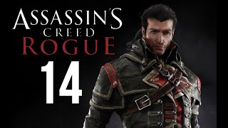 Полное прохождение ► Assassin's Creed: Rogue ►[УНИЧТОЖАЕМ ЗАПАСЫ ЯДА] #14